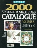 Scott 2000 Standard Postage Stamp Catalogue: Countries Of The World So-Z