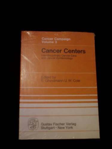 Cancer Centers Interdisciplinary Cancer Care and Epidemiology (CANCER CAMPAIGN, 3)