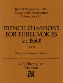 French Chansons For Three Voices