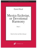 Daniel Read: Musica Ecclesiae, Part 1