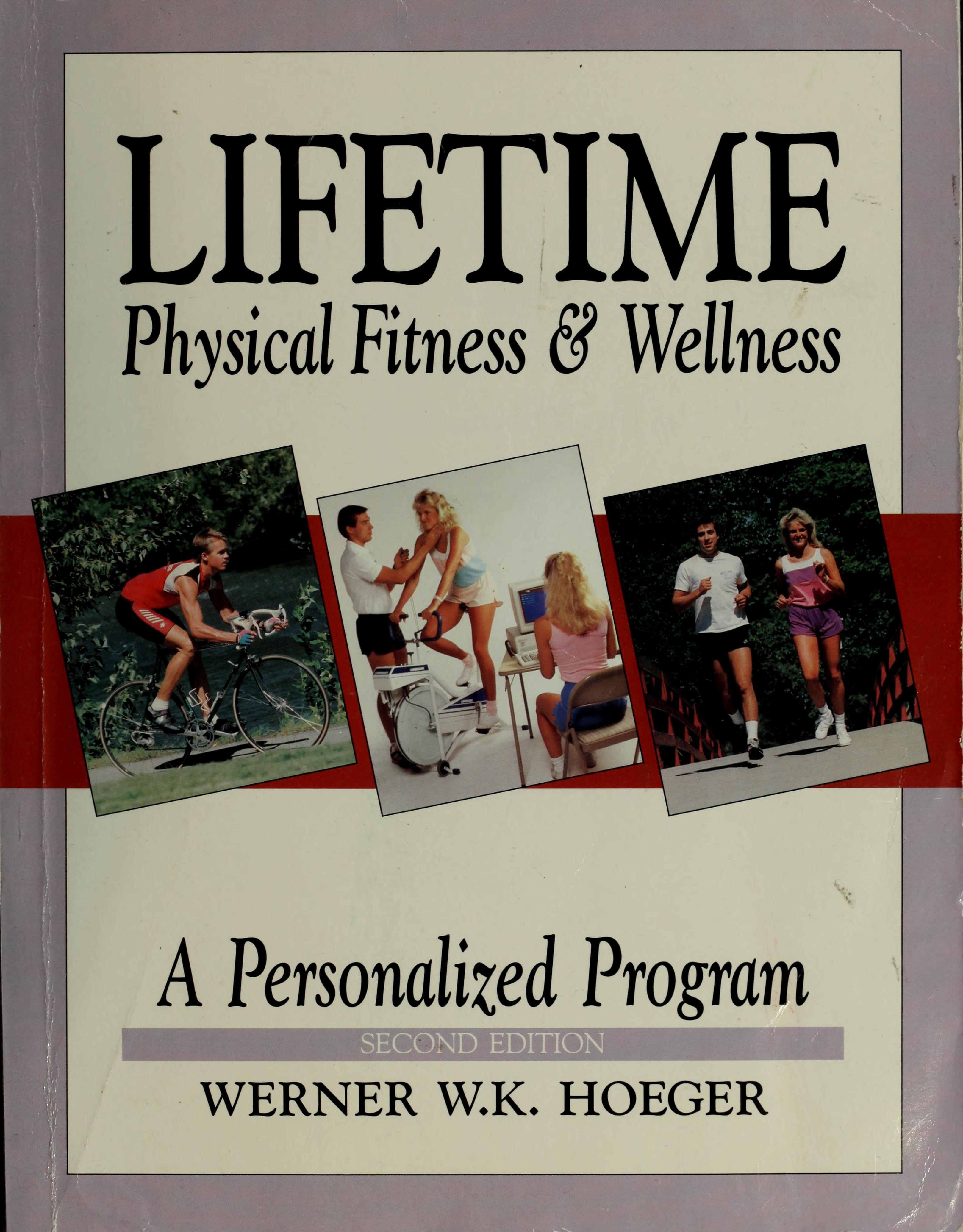 Lifetime Physical Fitness And Wellness