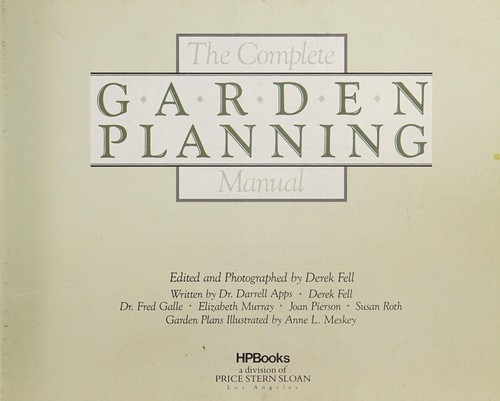 The Complete Garden Planning Manual