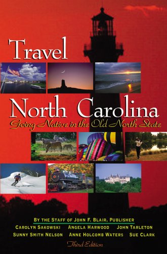 Travel North Carolina : Going Native In The Old North State