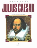 Shakespeare'S Julius Caesar: Parallel Text Reading Guide