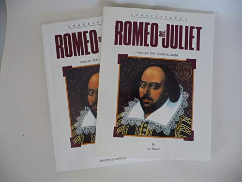 Shakespeare'S Romeo And Juliet: Parallel Text Reading Guide