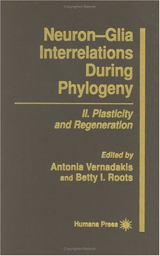 Neuron-Glia Interrelations During Phylogeny I: Phylogeny And Ontogeny Of Glial Cells
