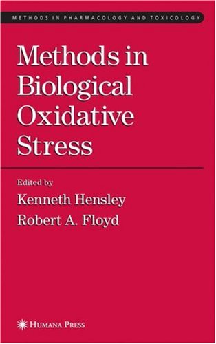 Methods in Biological Oxidative Stress