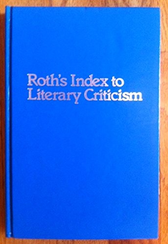 Roth's Index to Literary Criticism