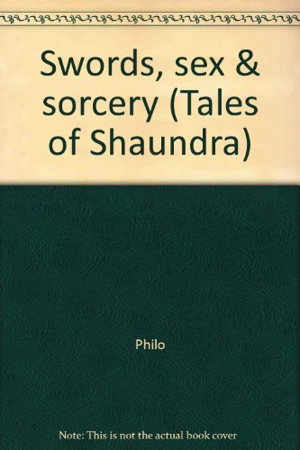 Swords, Sex & Sorcery