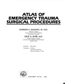 Atlas Of Emergency Trauma Surgical Procedures