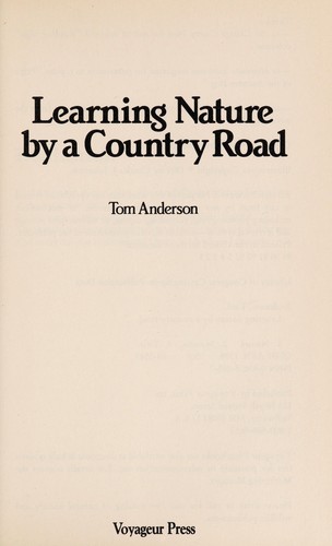 Learning Nature by a Country Road