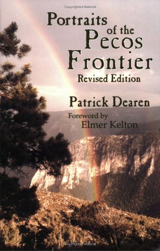Portraits of the Pecos Frontier