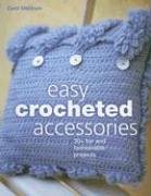 Easy Crocheted Accessories