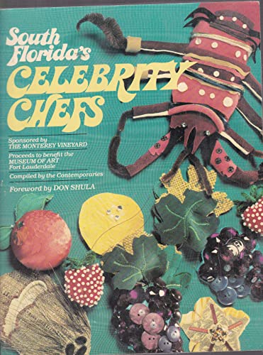 South Florida'S Celebrity Chefs