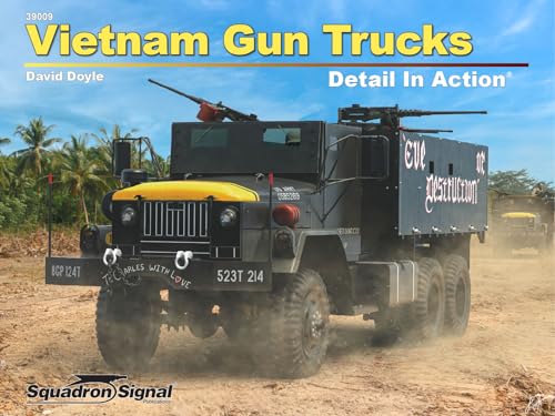 Vietnam Gun Trucks Detail in Action