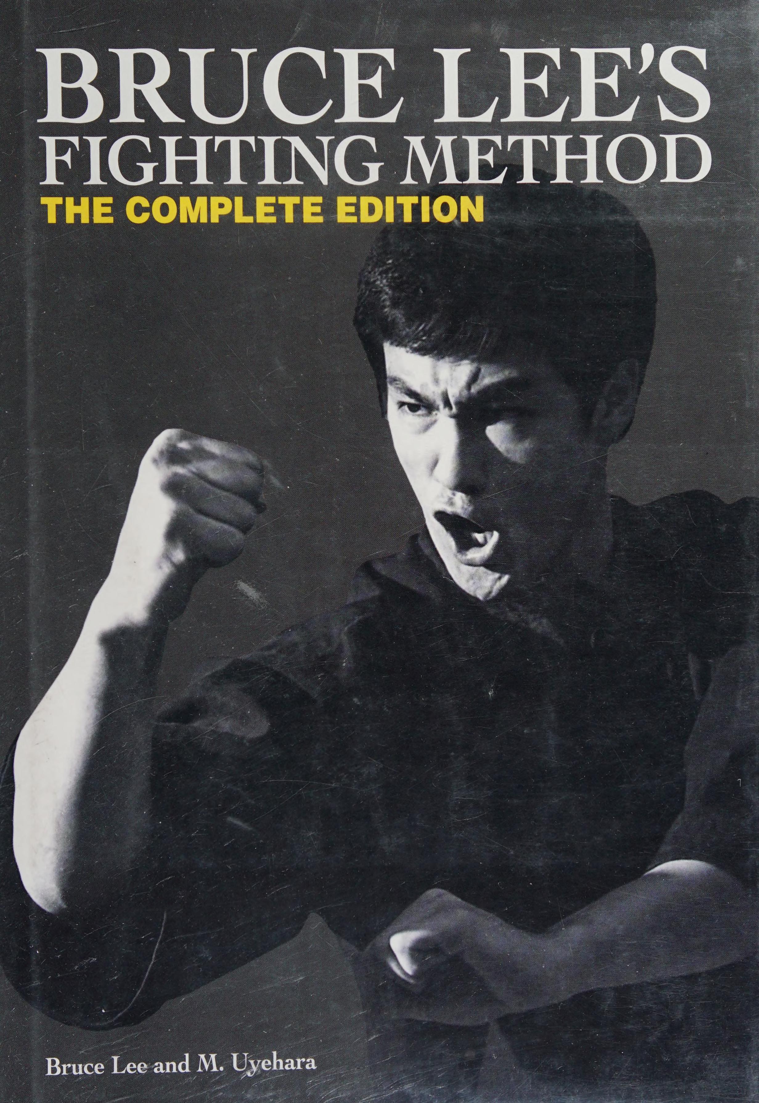 Bruce Lee's Fighting Method