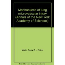 Mechanisms Of Lung Microvascular Injury