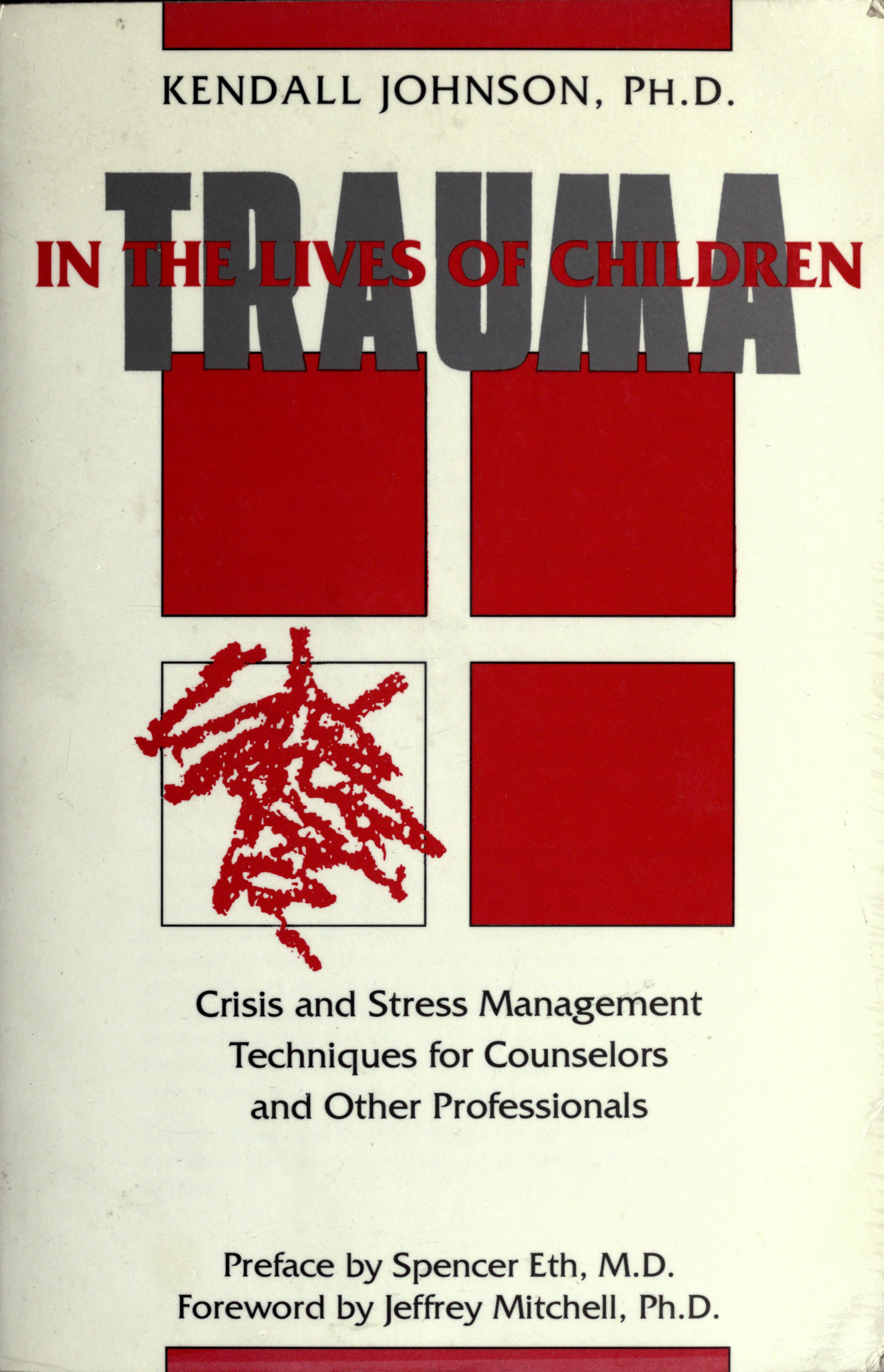Trauma in the lives of children