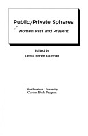 Public/Private Spheres: Women Past And Present