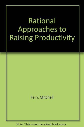 Rational Approaches To Raising Productivity