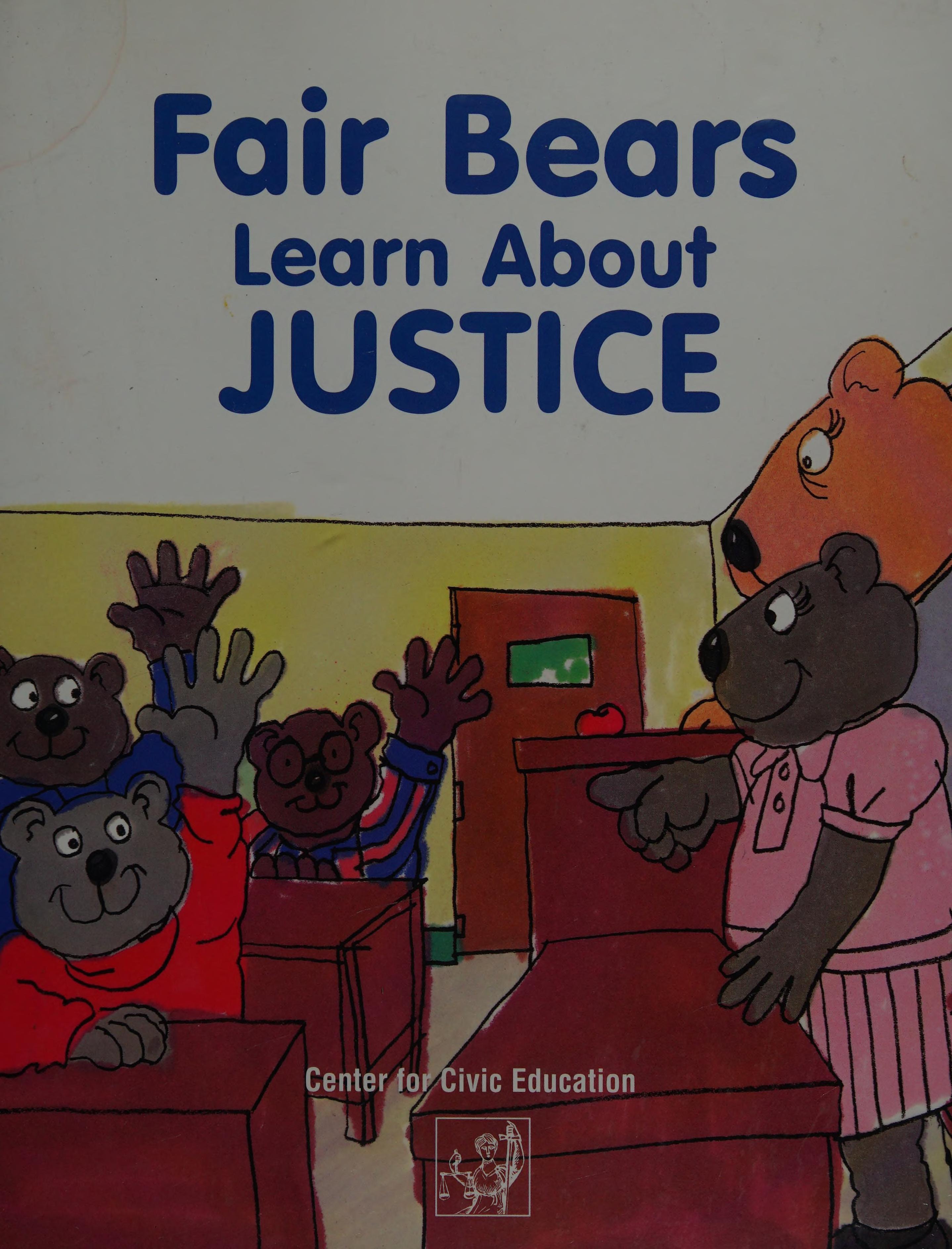 Fair bears learn about justice Foundations of democracy