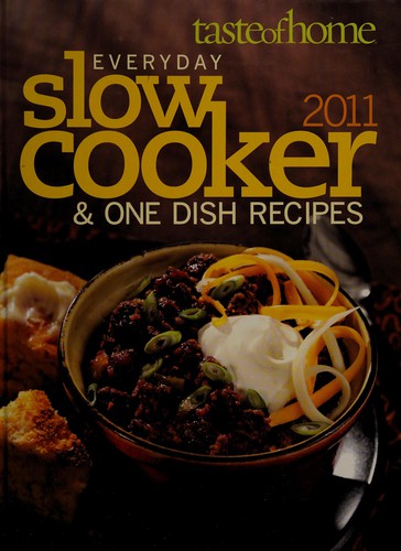 Everyday Slow Cooker & One Dish Recipes