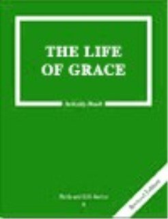 THE LIFE OF GRACE TEACHER'S MANUAL