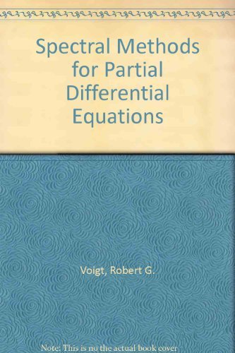 Spectral Methods for Partial Differential Equations