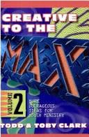 More Outrageous Ideas For Youth Ministry