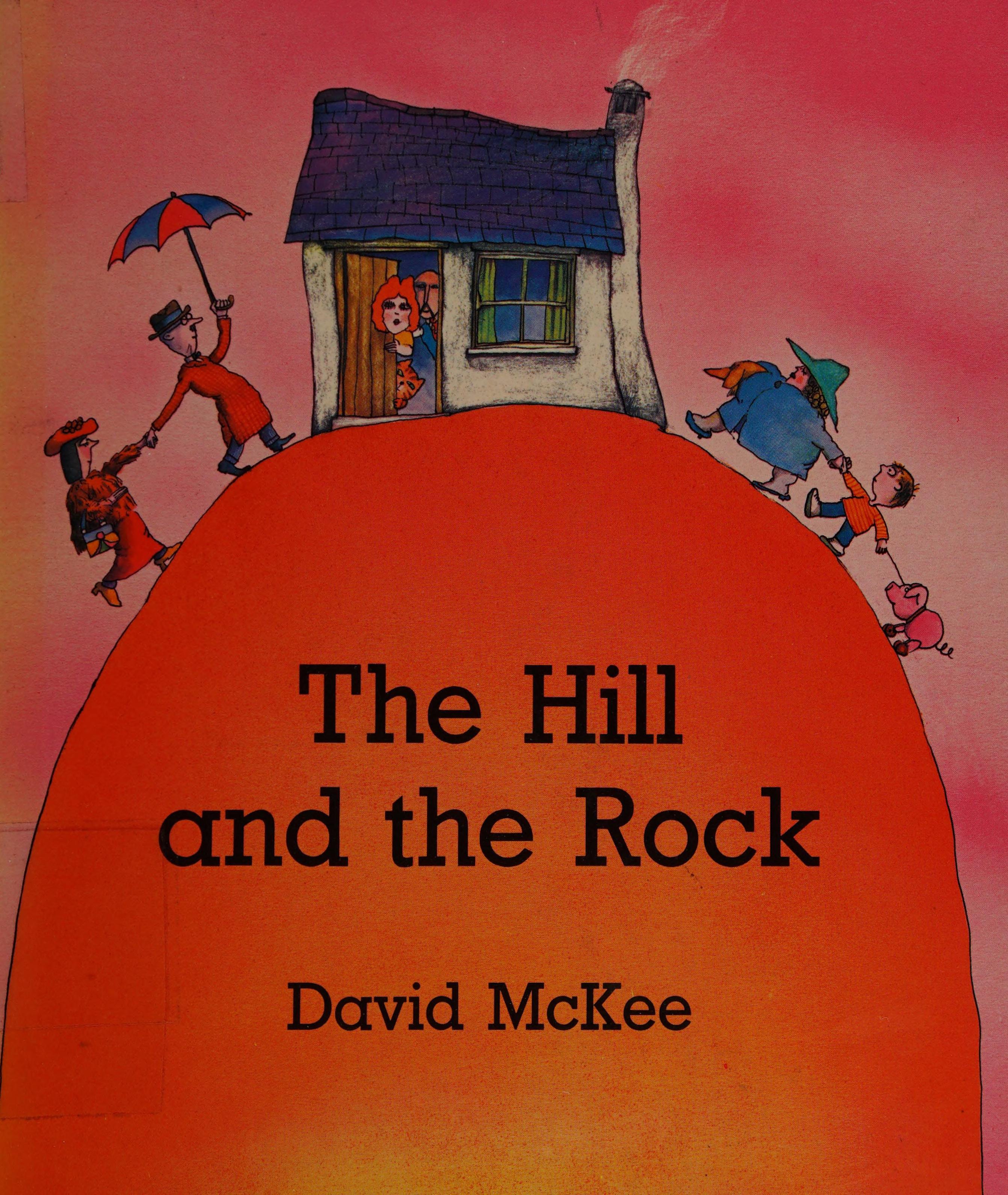 The Hill And The Rock