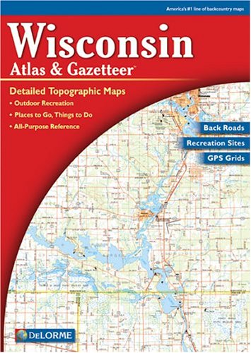 Wisconsin Atlas and Gazetteer