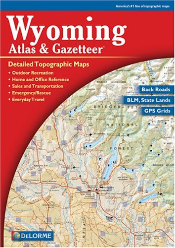 Wyoming Atlas & Gazetteer
