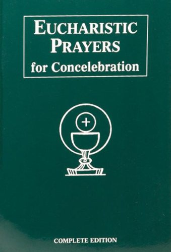 Eucharistic Prayers for Concelebration