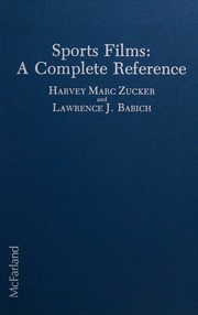Sports Films: A Complete Reference