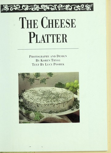 The Cheese Platter