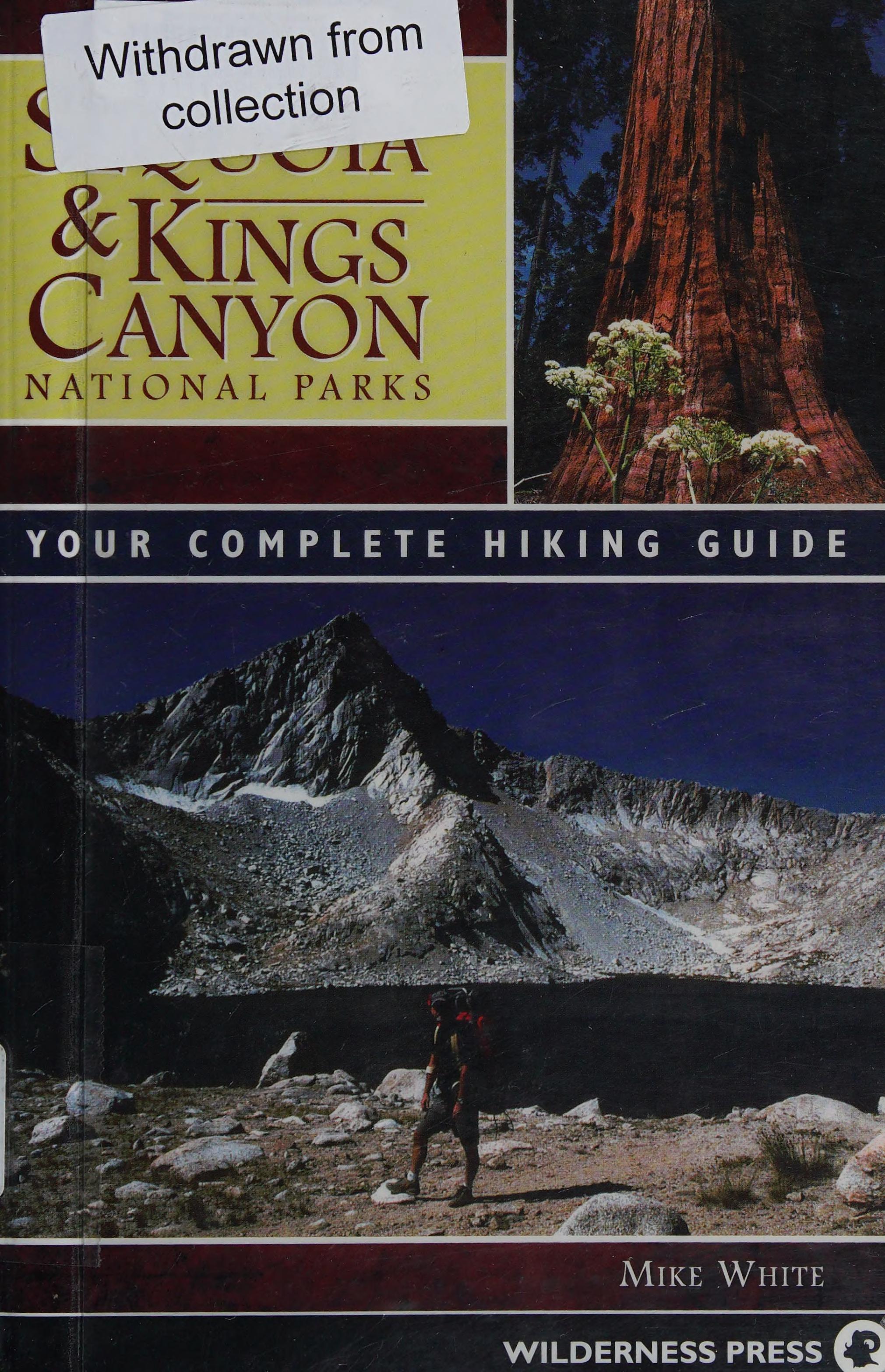 Sequoia And Kings Canyon National Parks