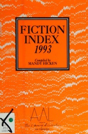 Fiction Index 1993 - a Guide to Works in Fiction A
