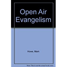 Open Air Evangelism