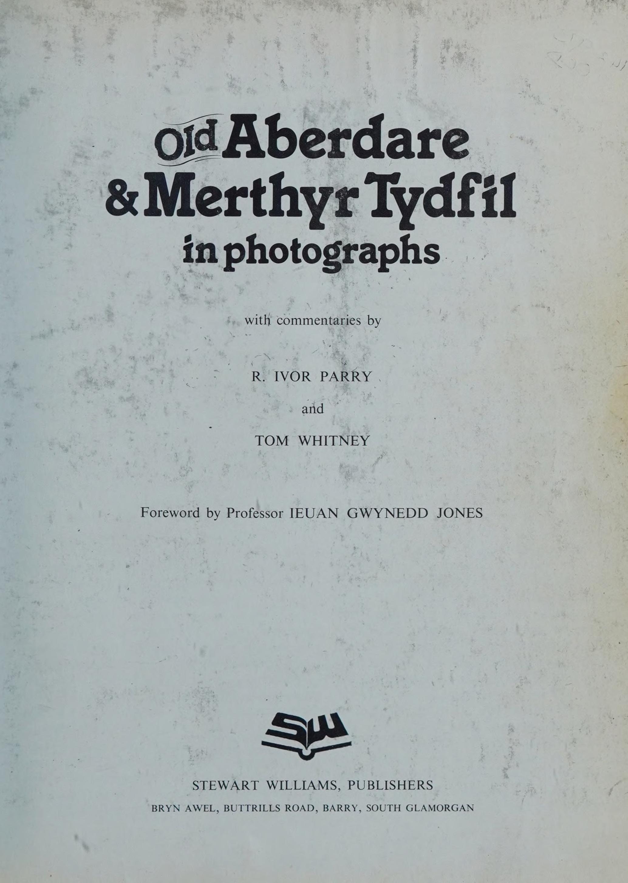 Old Aberdare & Merthyr Tydfil in Photographs