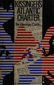 Kissinger's Atlantic Charter