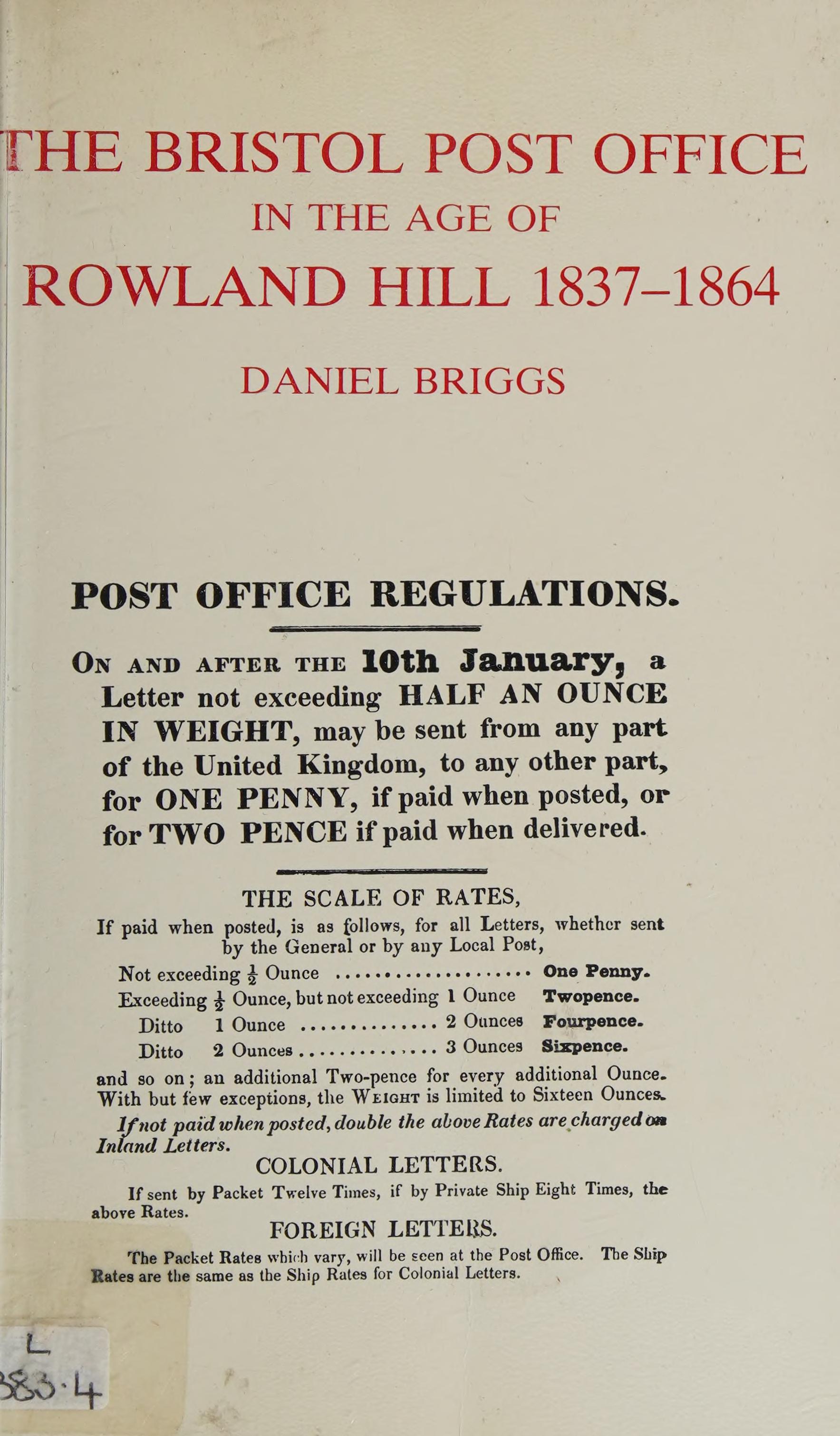 The Bristol Post Office in the Age of Rowland Hill 1837-1864