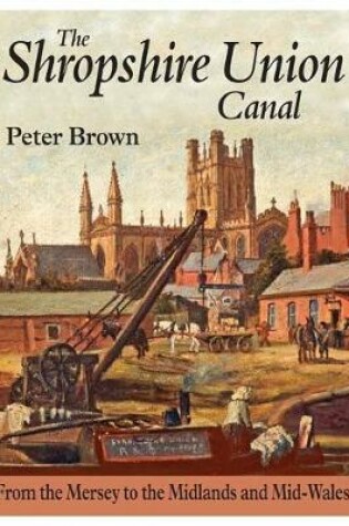 The Shropshire Union Canal