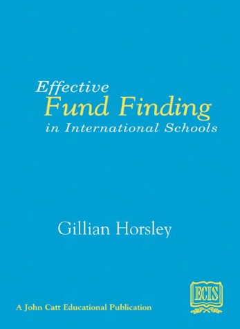 Effective Fund Finding in International Schools