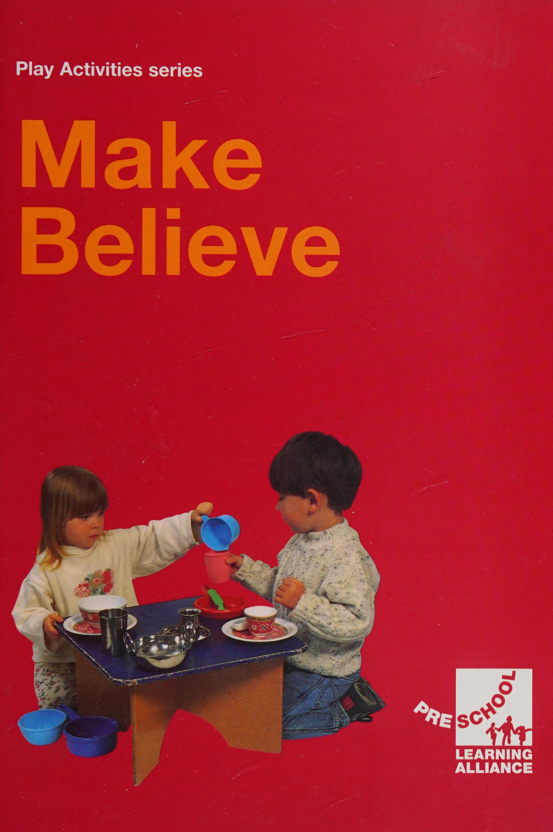 Make believe play.