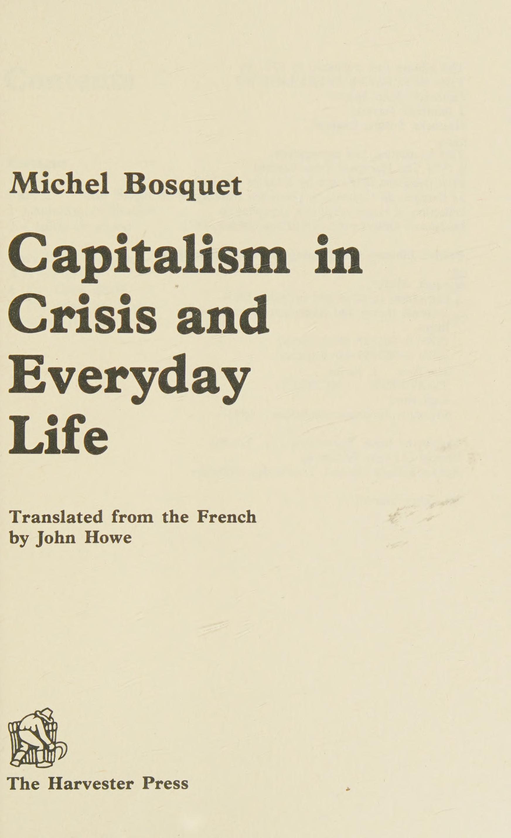 Capitalism in Crisis and Everyday Life