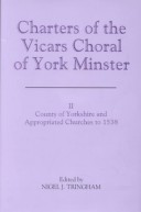 Charters of the Vicars Choral of York Minster