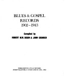 Blues and Gospel Records, 1902-1943