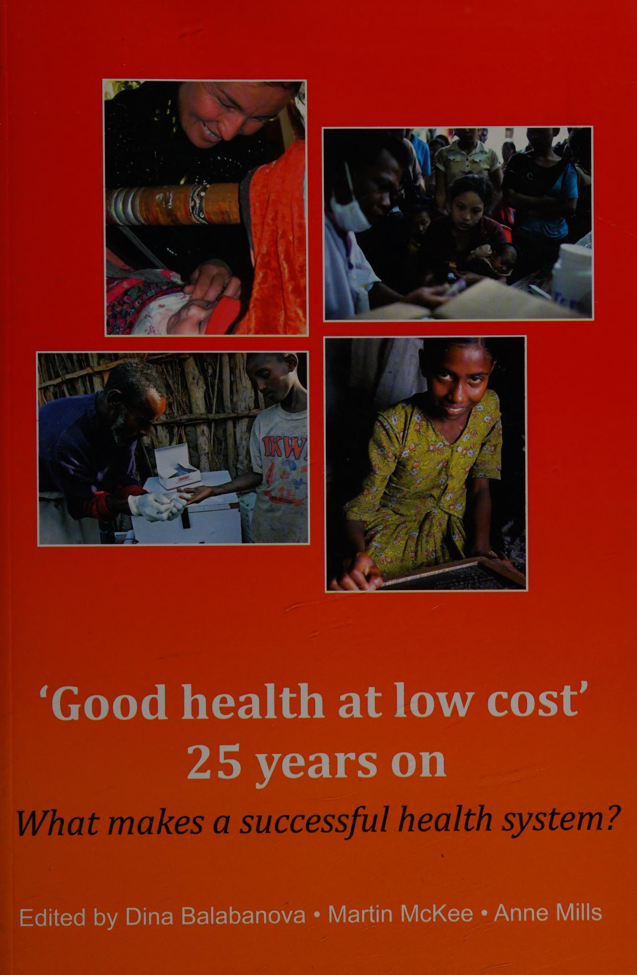 Good health at low cost 25 years on