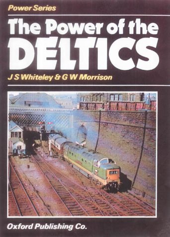 The Power Of The Deltics