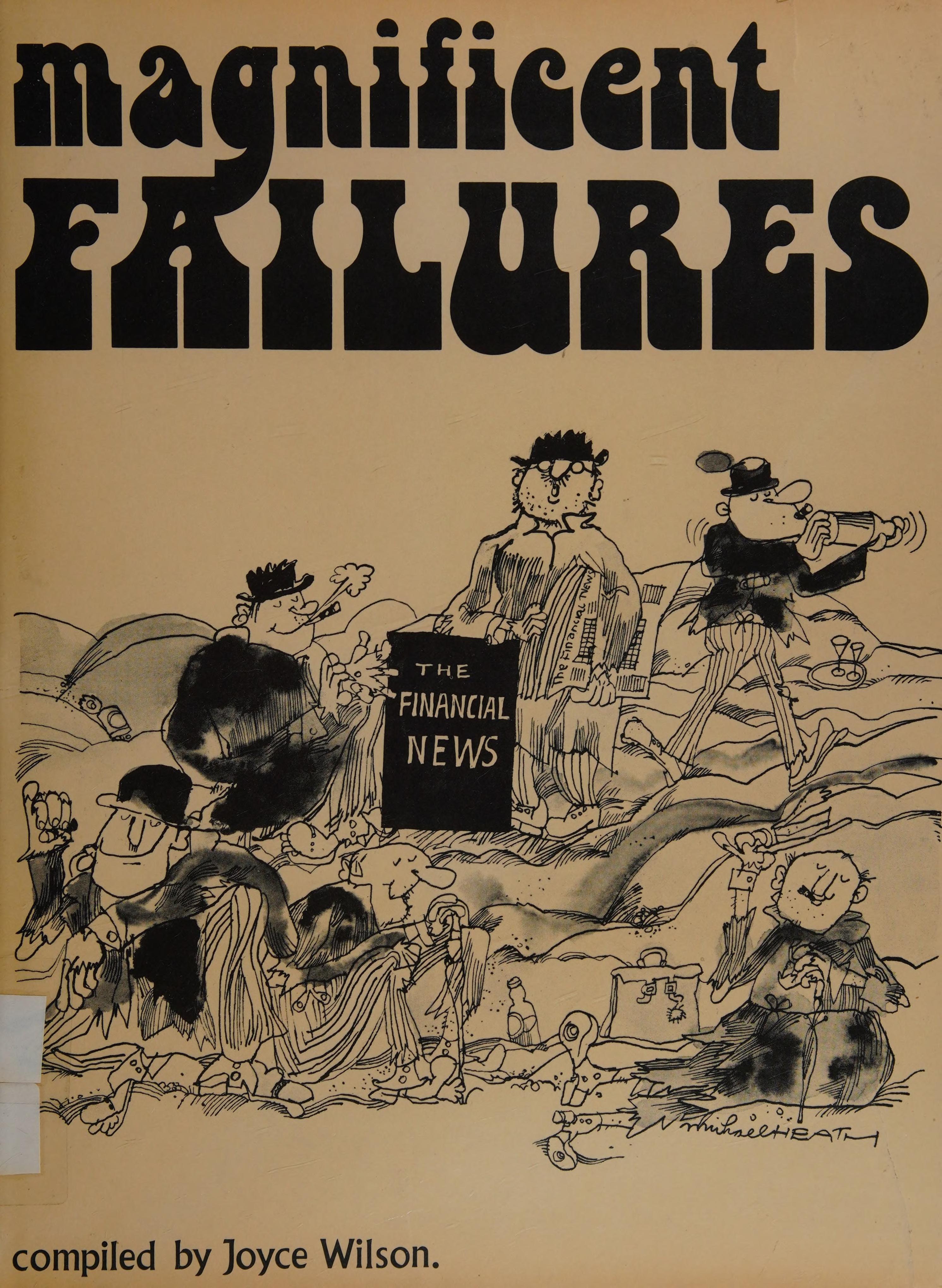 Magnificent Failures